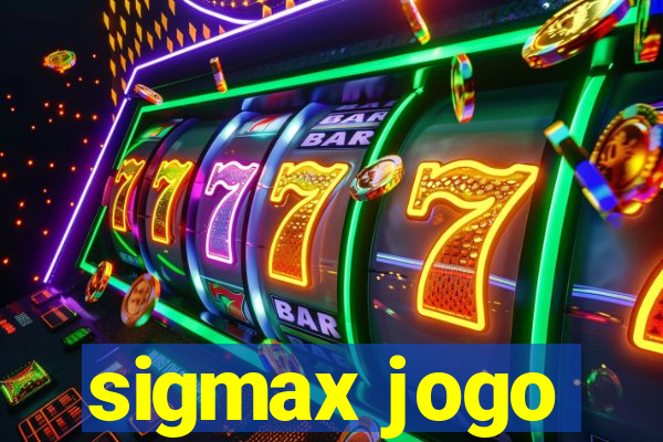 sigmax jogo